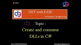 Create and Consume DLLs in C# | LIVE session example | dgTraining