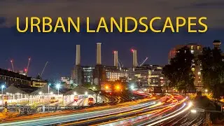 Urban Landscape Photography - Using Light Trails