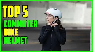 TOP 5: Best Commuter Bike Helmet 2023