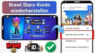 Brawl Stars Account wiederherstellen - So bekommst du dein Konto zurück auch ohne ID