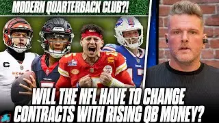 Will Massive Contracts Force NFL To Bring Back The Quarterback Club? | Pat McAfee Reacts