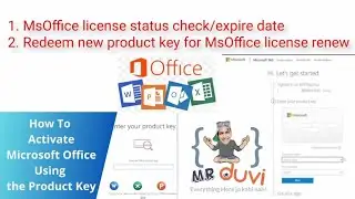 How to active MsOffice|redeem new product key for license renew| check license status & expiry date