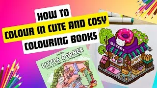 HOW TO colour in CUTE AND COZY COLOURING BOOKS | my top tips for you | Ohuhu alcohol markers