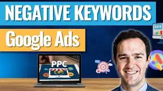 Negative Keywords in Google Ads - Best Practices to Optimize Search, Shopping, & Performance Max