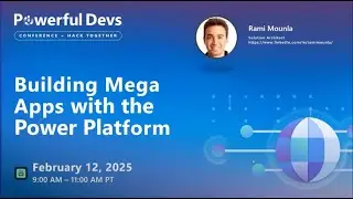 Building Mega Apps with the Power Platform