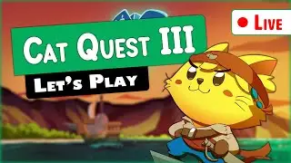 Darling Plays: Cat Quest III | We'll be the most Pawsome Pirates around!