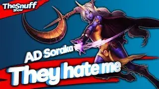 AD SORAKA | Teemo Jungle | They hate me | League of legends | Thesnuffshow