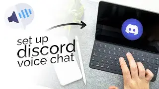 How to Set Up Discord Voice Chat on iPad (tutorial)