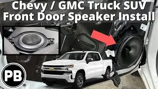 2019 - 2024 + Chevy / GMC Truck Front Speaker Install