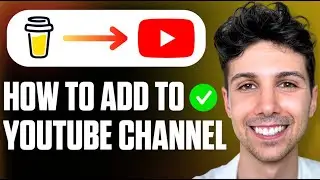 How to Add Buy Me a Coffee to YouTube Channel - Full Guide