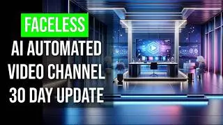 Faceless Automated Video Channel Update -  30 Days In, What are the Results? #video #creator