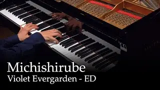 Michishirube - Violet Evergarden ED [Piano]