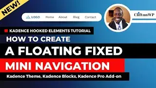 🔥How to Create a Floating Fixed Mini Navigation on Your Website  -  Kadence Hooked Elements Tutorial