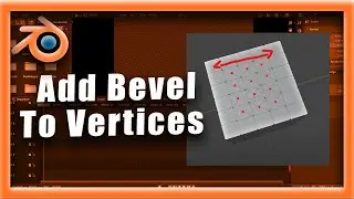 Blender Tutorial: How To Add Bevel To Vertices In Blender