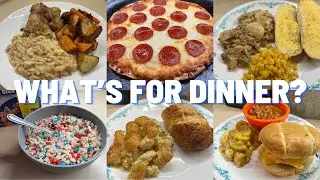 WHATS FOR DINNER || 7 EASY AND BUDGET FRIENDLY WEEKNIGHT DINNER IDEAS