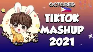 BEST TIKTOK MASHUP 2021 PHILIPPINES💥💤OCTOBER (DANCE CRAZE)🍡