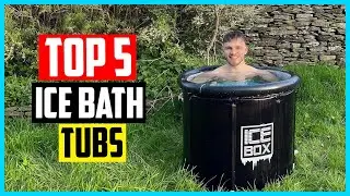 Top 5 Best Ice Bath Tubs in 2024