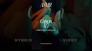 Canon R5 ASMR Hybrid Photo & Video setup #asmrsounds #asmr #canon #canonr5 #50mm