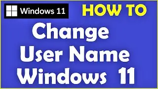 How to Change User Name in Windows 11 [ Easy ] Change Username Windows 11