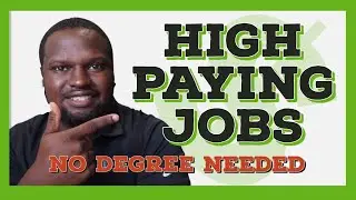 Highest Paying Jobs You Can get Without a Degree in 2022