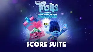 Trolls Holiday In Harmony - Holiday In Harmony Score Suite (Audio)