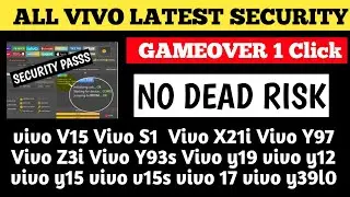 🔥Vivo GAMEOVER 😱  | ALL Vivo MTK LATEST SECURITY SCREEN LOCK / FRP LOCK | Unlock tool