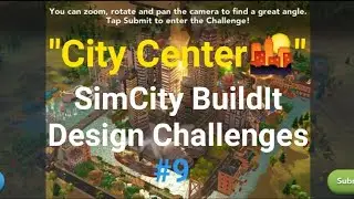 "City Center🌇" SimCity BuildIt Design Challenges #9