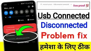 Usb Connecter disconnected Samsung l Samsung Mobile Usb Connected/Disconnected Problem in Samsung l