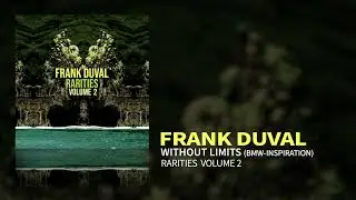 Frank Duval - Without Limits (BMW-Inspiration) (Official Audio)