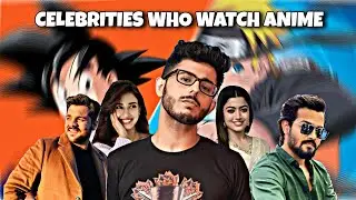 INDIAN CELEBRITIES WHO WATCH ANIME