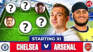 Starting XI Live | Chelsea vs Arsenal