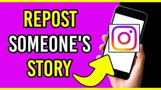 How To Repost Someone's Instagram Story To Your Story