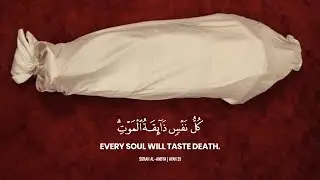 كل نفس ذائقة الموت | Every Soul Shall taste Death | Sheikh Yusuf Al-Aidroos | Surah Al-Anbya