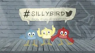 The Silly Bird Song