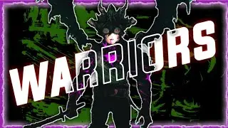 BLACK CLOVER - WARRIOR [EDIT/AMV]800 SUBS SPECIAL ❤️