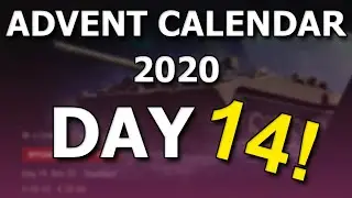 Day 14 - Advent Calendar 2020! - World of Tanks