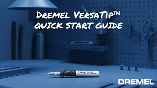 Get Started With The Dremel VersaTip™ Precision Butane Torch | Quick Start Guide