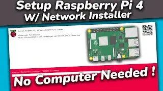 How To Setup Raspberry Pi 4 With Network Install 2022 | Install AnY OS Without Another COMPUTER