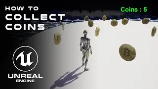 How To Collect Coins In Unreal Engine 5 Using Blueprints