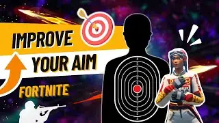 How to Improve Your Aim in Fortnite