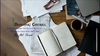 Enable Or Disable Two Buttons Based On Two Column Data With VBA Code