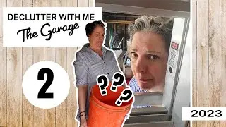 Declutter With Me || 2023 Edition || The Garage || Part 2