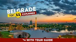 Things To Do In BELGRADE, Serbia - TOP 11 (Save this list!)