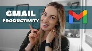 Gmail Tips: How to Save Time in Gmail | 5 Gmail Tips for Productivity (Gmail 2021)