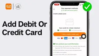 How To Add Debit Or Credit Card On TEMU