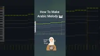 How To Make Arabic Melody🎹 #flstudio #musicproducer #melody #melodies #melodytutorial