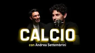 Stile di vita di un CALCIATORE professionista con Andrea Settembrini | TIMELINE Podcast