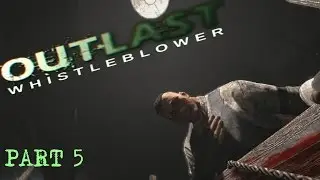 Outlast: Whistleblower - Часть 5: Эдди Глускин – главный жених Маунт Мэссив