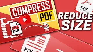 How to Compress PDF File Size | Reduce Size of PDF File Without Losing Quality