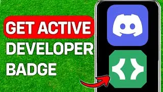 How To Get Active Developer Badge Discord - Full Guide